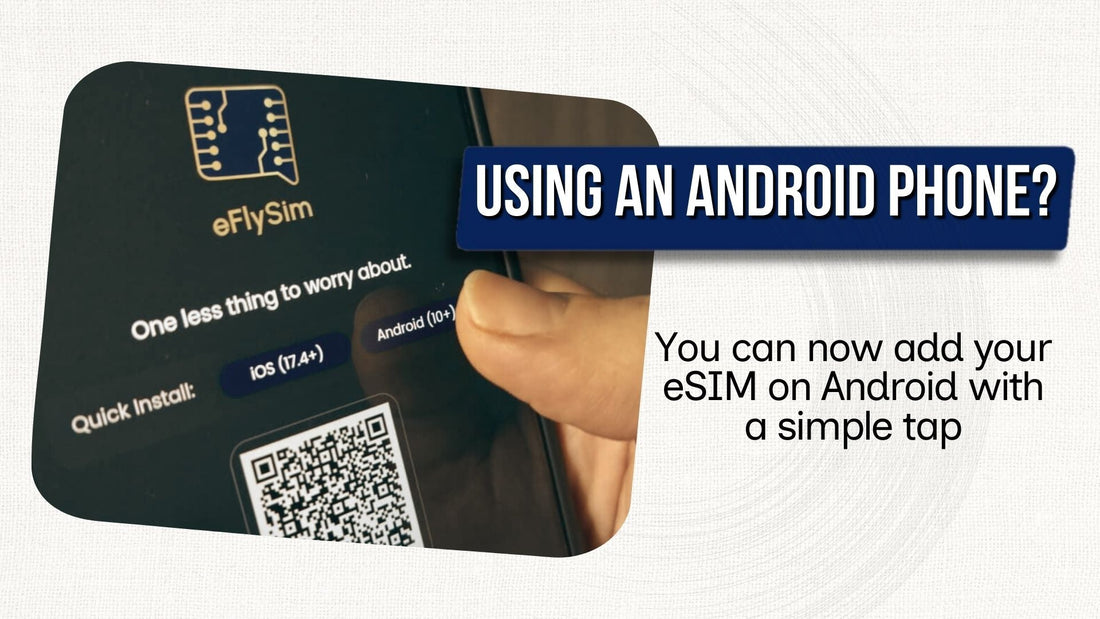 Android eSIM setup just got easier: one tap installation without a QR code